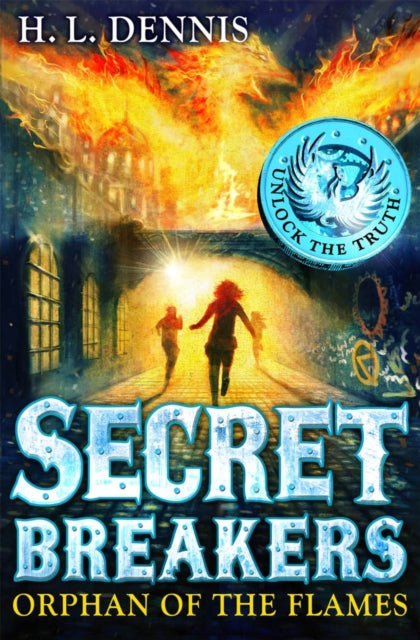 Book cover of: Secret Breakers: Orphan of the Flames