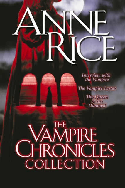 Vampire Chronicles Collection