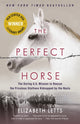 Book cover of: Perfect Horse. By: Elizabeth Letts