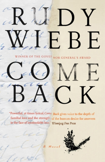 Book cover of: Come Back. By: Rudy Wiebe