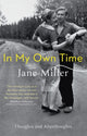 Book cover of: In My Own Time. By: Jane Miller