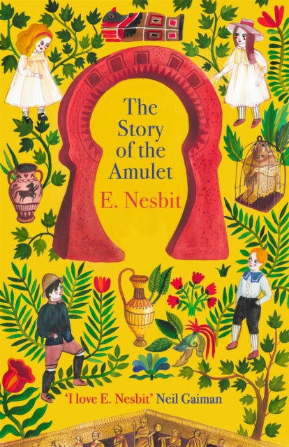 Book cover of: Story of the Amulet. By: Edith Nesbit