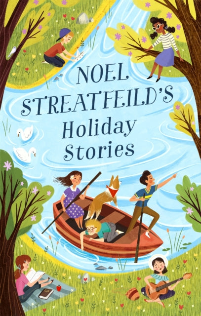 Book cover of: Noel Streatfeild's Holiday Stories. By: Noel Streatfeild