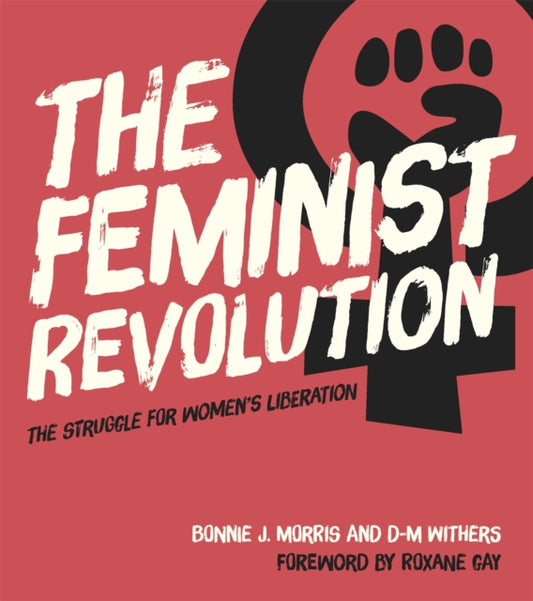 Book cover of: Feminist Revolution. By: Bonnie J. Morris