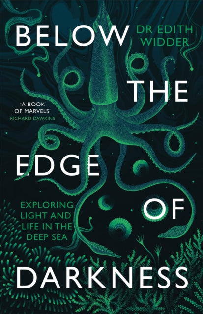 Book cover of: Below the Edge of Darkness. By: Edith Widder
