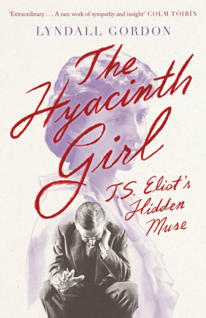 Book cover of: Hyacinth Girl. By: Lyndall Gordon