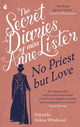 Secret Diaries of Miss Anne Lister – Vol.2