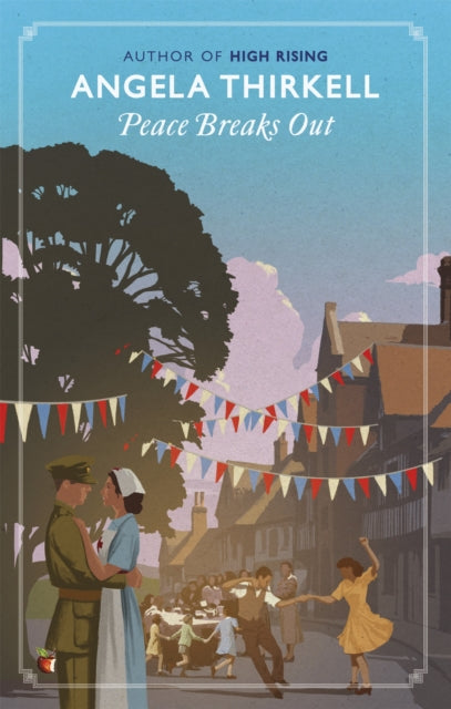 Book cover of: Peace Breaks Out. By: Angela Mackail Thirkell