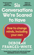 Six Conversations We're Scared to Have