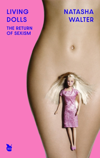 Book cover of: Living Dolls. By: Natasha Walter