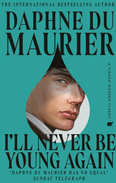 Book cover of: I'll Never Be Young Again. By: Daphne Du Maurier