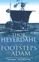 Book cover of: In The Footsteps Of Adam. By: Thor Heyerdahl