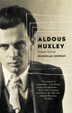 Book cover of: Aldous Huxley. By: Nicholas Murray