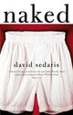 Book cover of: Naked. By: David Sedaris