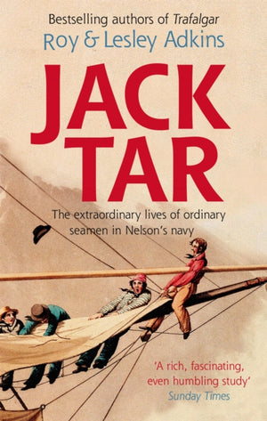Jack Tar, Life in Nelson's Navy