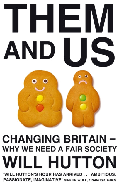 Book cover of: Them And Us. By: Will Hutton