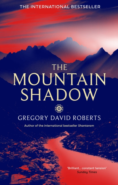 Mountain Shadow 9780349121703 Gregory David Roberts