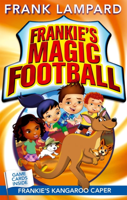Book cover of: Frankie's Magic Football: Frankie's Kangaroo Caper. By: Frank Lampard