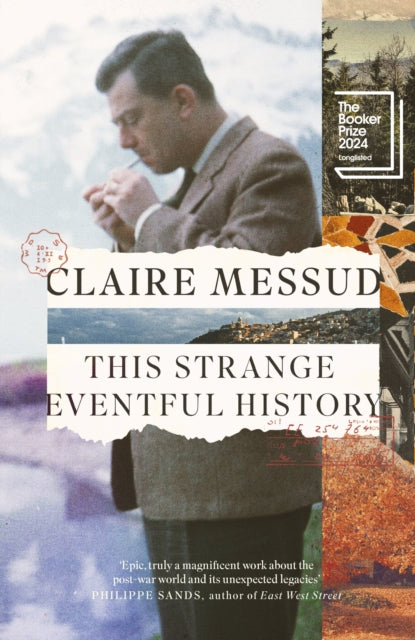 This Strange Eventful History, Longlisted for the Booker Prize 2024 9780349127057 Claire Messud