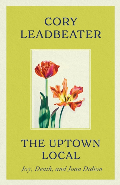 Book cover of: Uptown Local. By: Cory Leadbeater