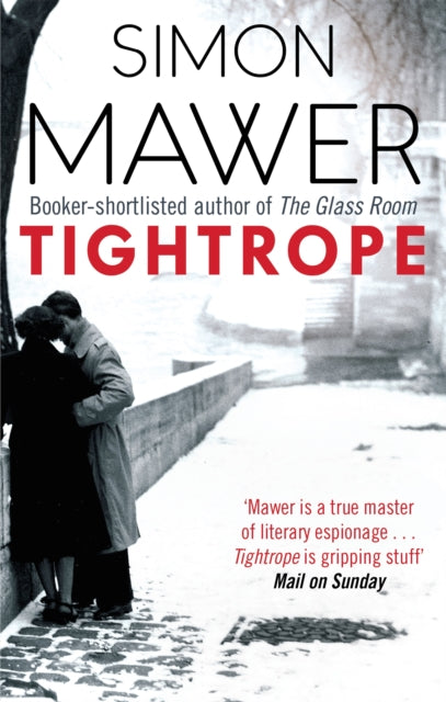 Book cover of: Tightrope. By: Simon Mawer