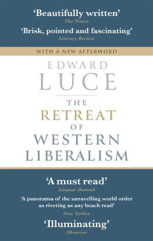The Retreat of Western Liberalism