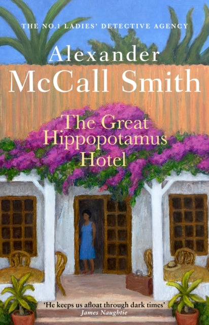 Book cover of: Great Hippopotamus Hotel. By: Alexander McCall Smith