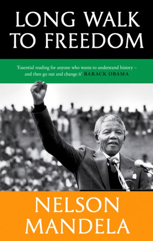 Long Walk To Freedom, 'Essential reading' Barack Obama