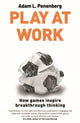 Book cover of: Play at Work. By: Adam L. Penenberg