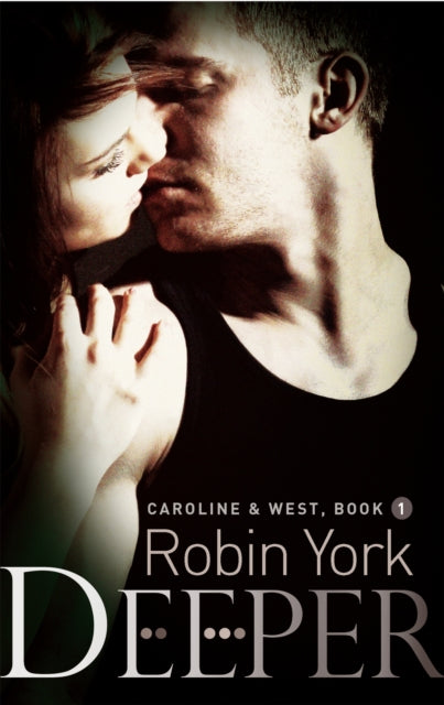 Book cover of: Deeper. By: Robin York