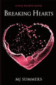 Book cover of: Breaking Hearts. By: M. J. Summers