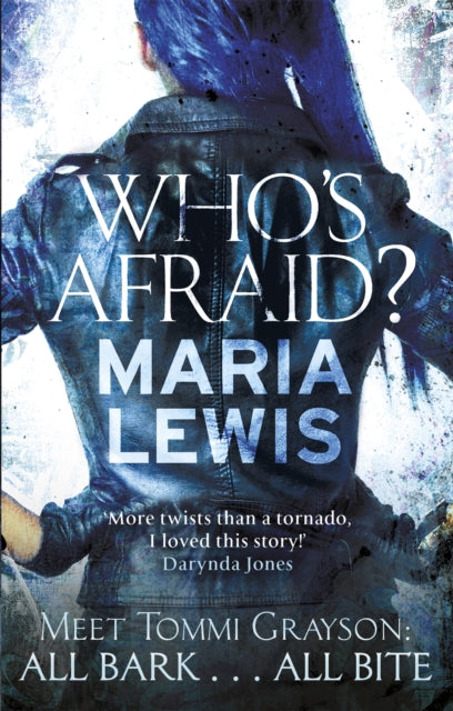 Book cover of: Who's Afraid?. By: Maria Lewis