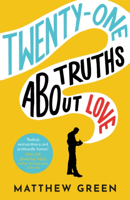 Book cover of: 21 Truths About Love. By: Matthew Green