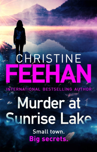 Book cover of: Murder at Sunrise Lake. By: Christine Feehan
