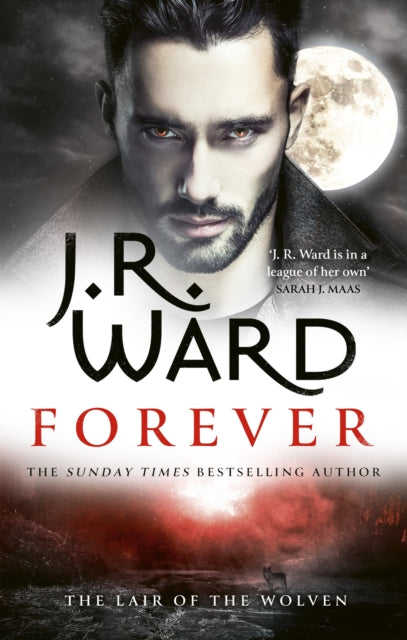 Book cover of: Forever. By: J. R. Ward