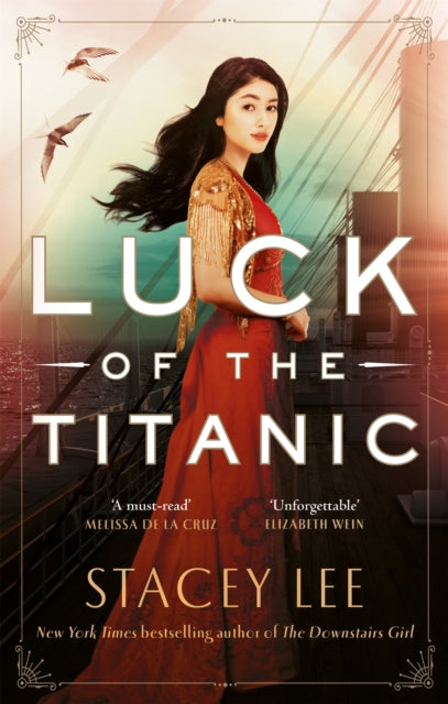 Book cover of: Luck of the Titanic. By: Stacey Lee