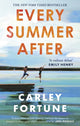 Every Summer After, A heartbreakingly gripping story of love and loss 9780349433103 Carley Fortune