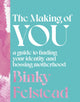 Book cover of: Making of You. By: Binky Felstead