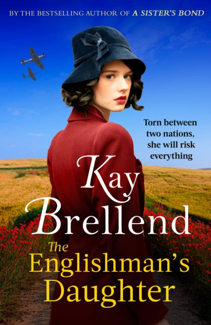 Englishman's Daughter, A captivating, heartbreaking WW2 novel 9780349435589 Kay Brellend