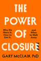 Book cover of: Power of Closure. By: Gary McClain