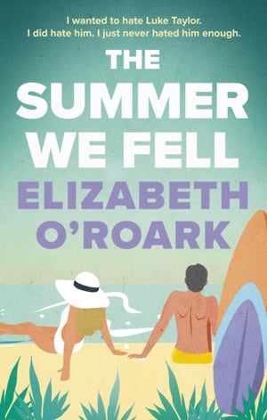 Summer We Fell, A deeply emotional romance full of angst and forbidden love