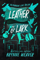 Leather & Lark 9780349441580 Brynne Weaver