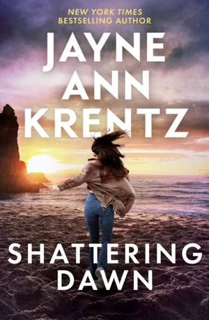 Shattering Dawn, A page-turning romantic suspense novel from the bestselling author