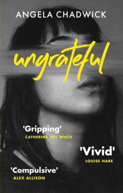 Book cover of: Ungrateful. By: Angela Chadwick