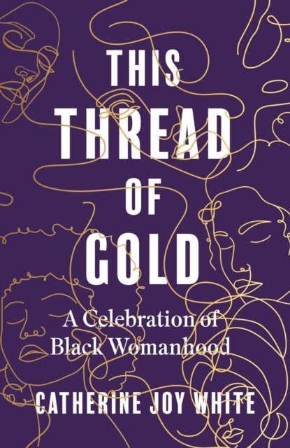 Book cover of: This Thread of Gold. By: Catherine Joy White