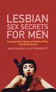 Book cover of: Lesbian Sex Secrets For Men. By: Jamie Goddard
