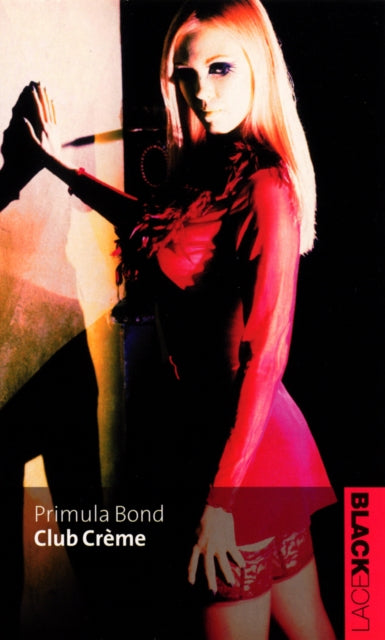 Book cover of: Club Creme. By: Primula Bond