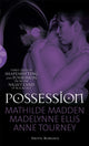 Book cover of: Possession. By: Mathilde Madden