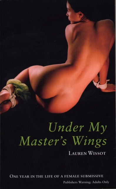 Book cover of: Under My Master's Wings. By: Lauren Wissot