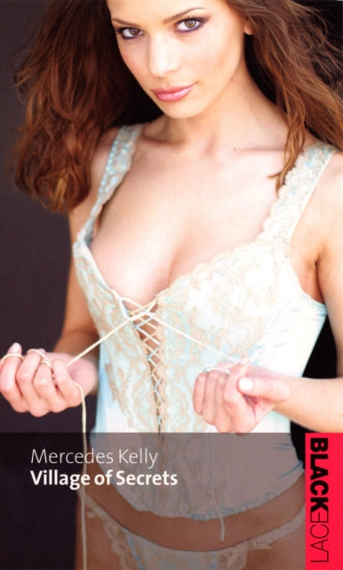 Book cover of: Village Of Secrets. By: Mercedes Kelly